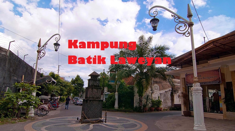 Kampung Batik Laweyan 
